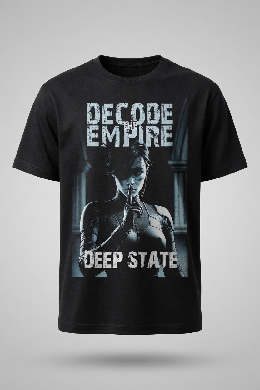 Black t-shirt with graphic design and text 'Decode the Empire Deep State' on a gray background 