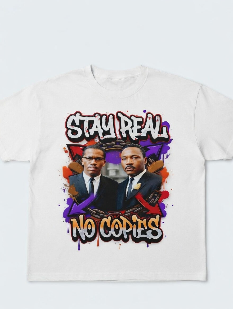 Stay Real No Copies – Graphic Tee | Decode The Empire